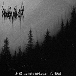 Nattsvargr : I Djupaste Skogen av Hat